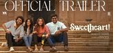 Trailer - Sweetheart